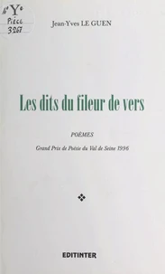Les dits du fileur de vers