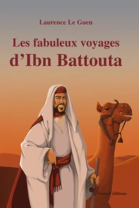 Les fabuleux voyages d'Ibn Battout
