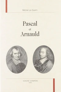 Pascal et Arnauld