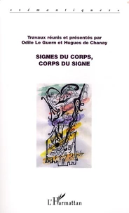 Signes du corps, corps du signe