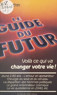 Le Guide du futur.