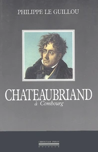 Chateaubriand à Combourg