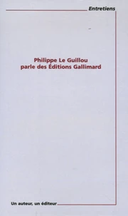 Philppe Le Guillou parle des Editions Gallimard