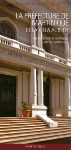 La préfecture de Martinique/Germain Olivier