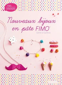 Nouveaux bijoux en pâte Fimo