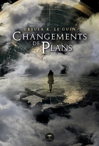 Changements de plans