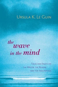 The Wave in the Mind
