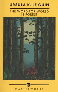 The Word for World is Forest