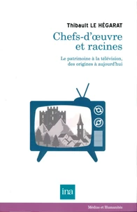 Chefs-d'oeuvre et racines