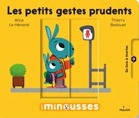 Les petits gestes prudents