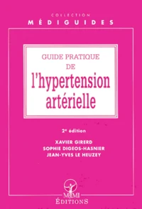 Guide Pratique De L'Hypertension Arterielle. 2eme Edition