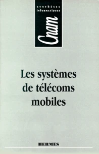 Les systèmes de télécoms mobiles