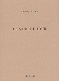 Le Sang Du Jour