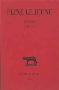 Lettres / Pline le Jeune Tome 2