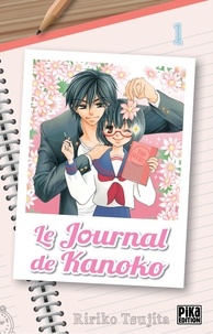 Ririko Tsujita - Le journal de Kanoko T01.