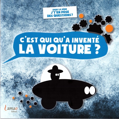 C'est qui qu'a inventé la voiture ?