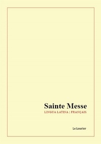  Le laurier/ - Sainte Messe.