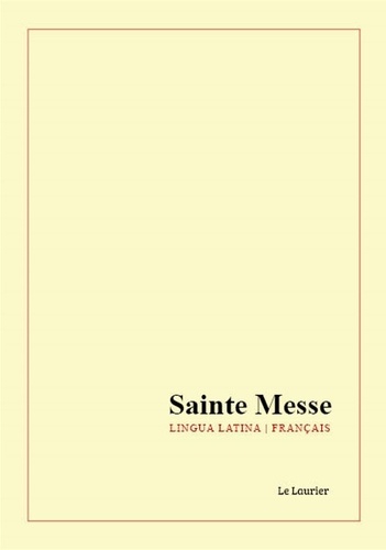  Le Laurier - Sainte Messe.