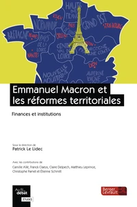 Emmanuel Macron et les réformes territoriales