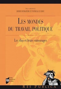 Les mondes du travail politique