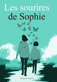 Les sourires de Sophie