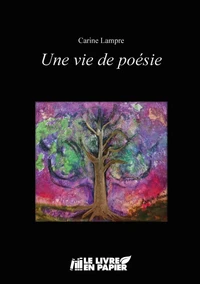 Une vie de poésie