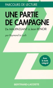 Une Partie De Campagne. De Maupassant A Jean Renoir