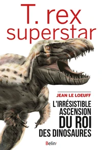 T. rex superstar