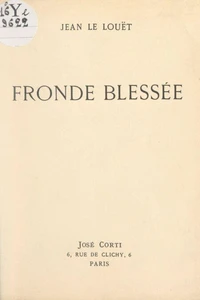 Fronde blessée