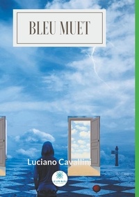 Luciano Cavallini - Bleu muet.