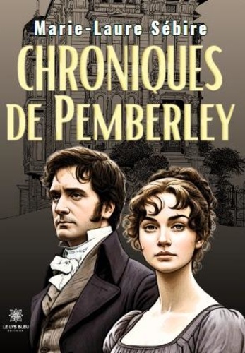 Marie-laure Sebire - Chroniques de Pemberley.