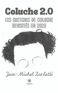 Coluche 2.0