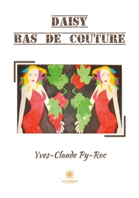Yves-Claude Py-roc - Daisy Bas de couture.