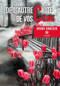 De l'autre côté de vos coeurs