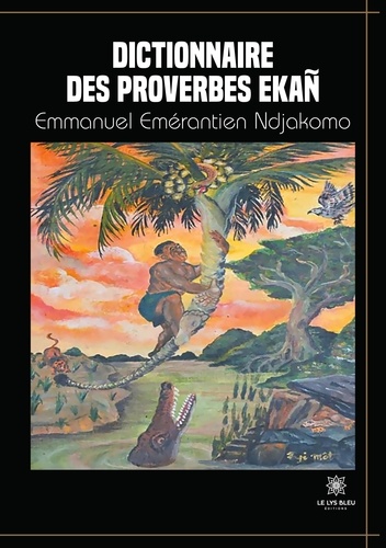 Dictionnaire des proverbes Ekan