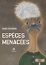 Daniel Raymond - Espèces menacées.