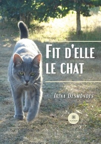 Irina Desmondes - Fit d'elle le chat.