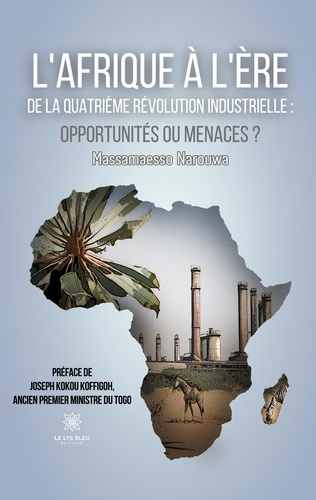 L'Afrique à l'ère de la quatrième révolution industrielle : opportunités ou menaces ?