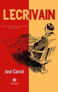 José Carcel - L’écrivain.