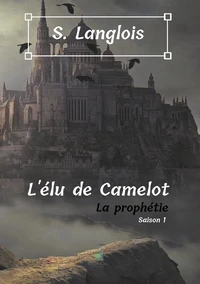 L'élu de Camelot