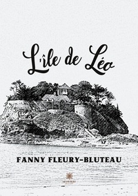 Fanny Fleury-Bluteau - L'île de Léo.
