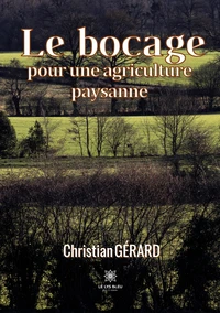 Le bocage pour une agriculture paysanne