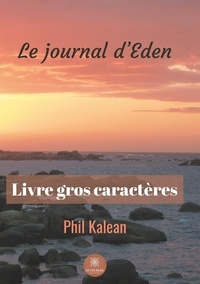 Phil Kalean - Le journal d'Eden.