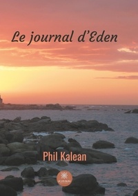 Phil Kalean - Le journal d'Eden.