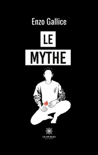 Enzo Gallice - Le mythe.