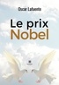 Oscar Lafuente - Le prix Nobel.