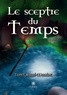 Tom Giraud-Mauduit - Le sceptre du Temps.
