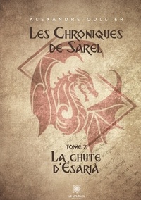 Alexandre Oullier - Les Chroniques de Sarel.