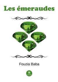 Fouzia Baba - Les émeraudes.