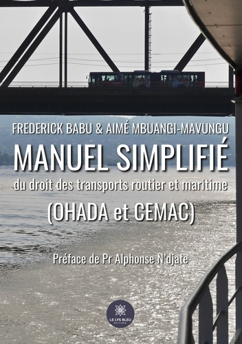 Manuel simplifié du droit des transports routier et maritime (OHADA et CEMAC)